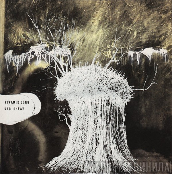 Radiohead  - Pyramid Song