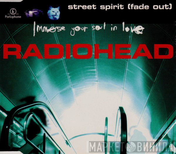 Radiohead - Street Spirit (Fade Out)