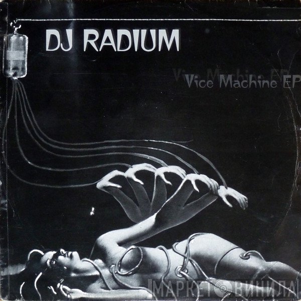 Radium  - Vice Machine EP