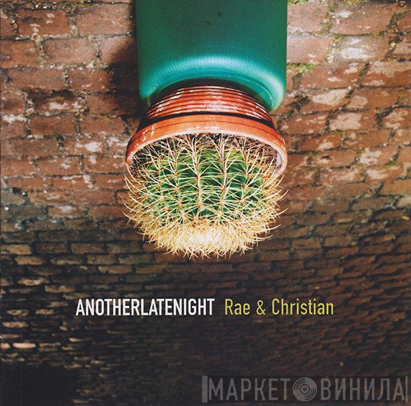 Rae & Christian  - AnotherLateNight