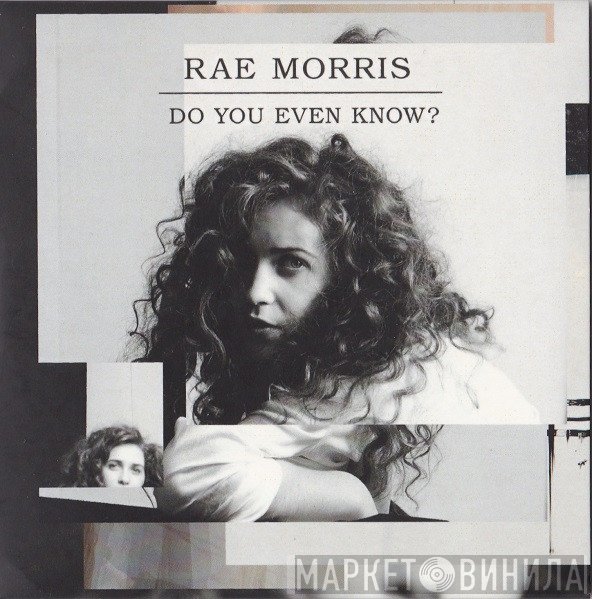 Rae Morris  - Do You Even Know?