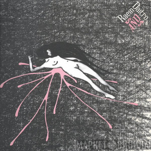 Raein And Daïtro  - Split 10 Inch