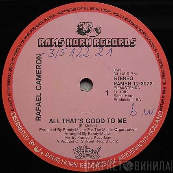Rafael Cameron  - All That's Good To Me