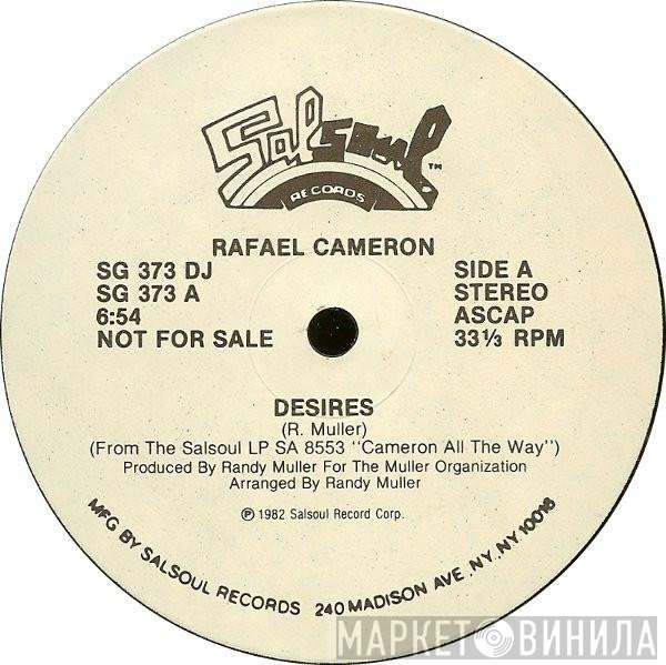 Rafael Cameron  - Desires