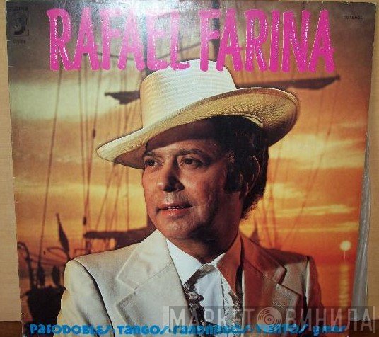 Rafael Farina  - Rafael Farina