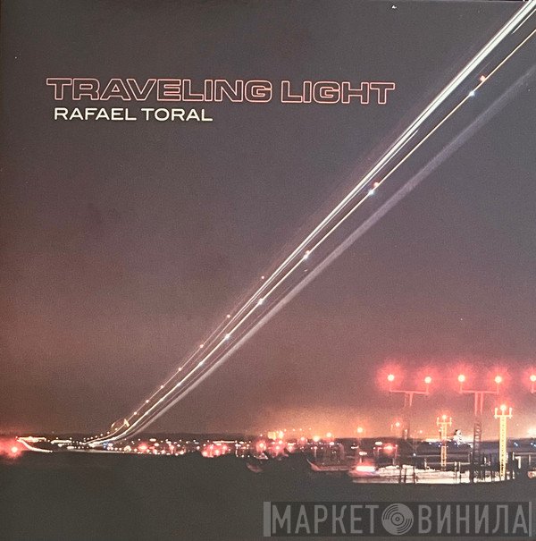 Rafael Toral - Traveling Light