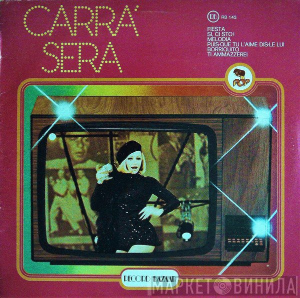 Raffaella Carrà  - Carrà Sera