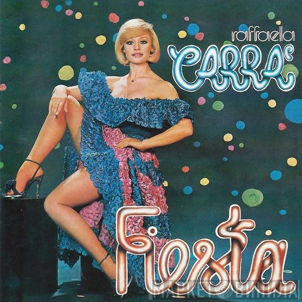 Raffaella Carrà  - Fiesta
