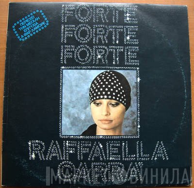 Raffaella Carrà  - Forte Forte Forte