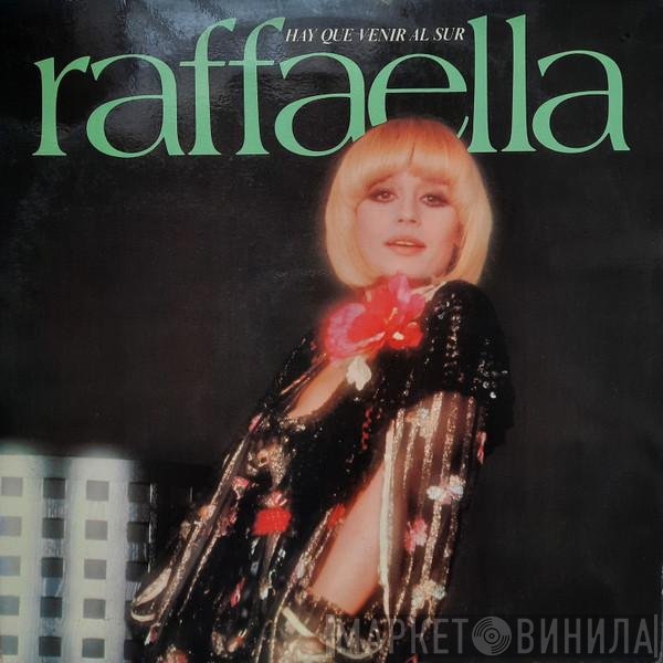Raffaella Carrà  - Hay Que Venir Al Sur