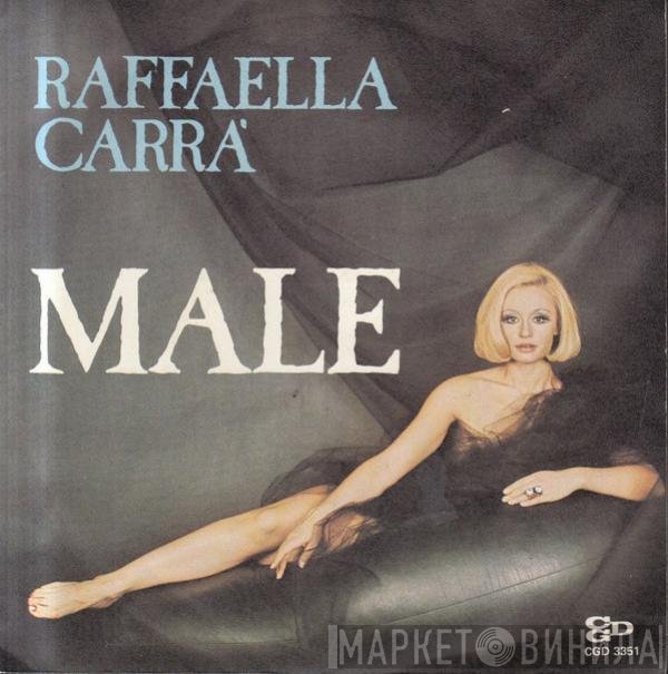 Raffaella Carrà  - Male