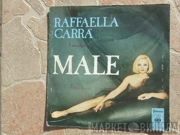 Raffaella Carrà  - Male