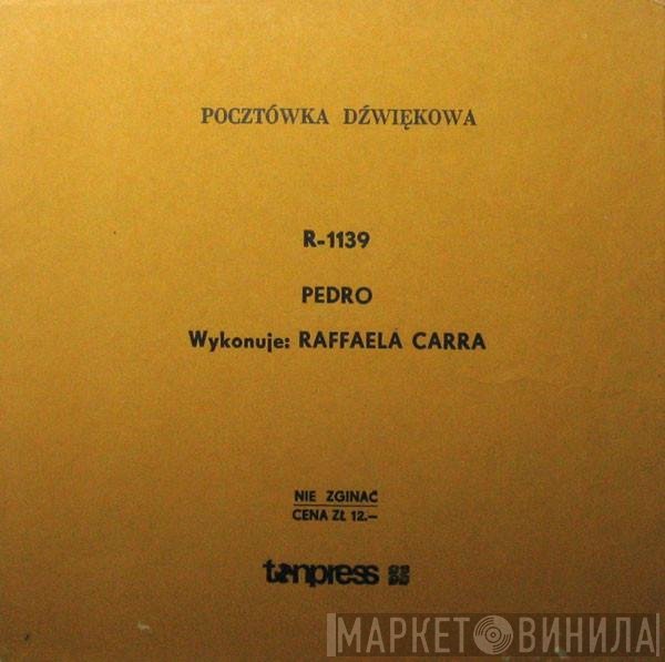 Raffaella Carrà  - Pedro