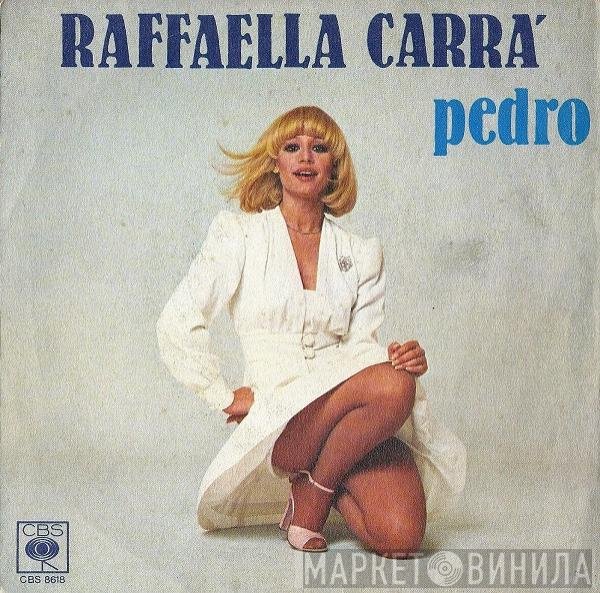 Raffaella Carrà  - Pedro