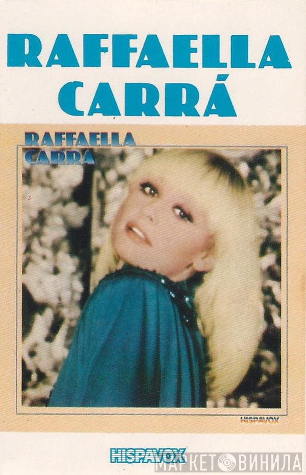 Raffaella Carrà  - Raffaella Carrà