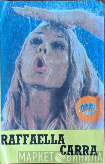 Raffaella Carrà  - Raffaella Carrà