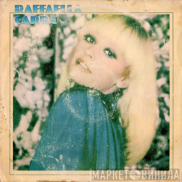 Raffaella Carrà  - Raffaella Carrà