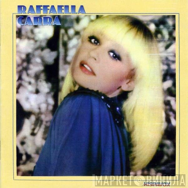 Raffaella Carrà  - Raffaella Carrà