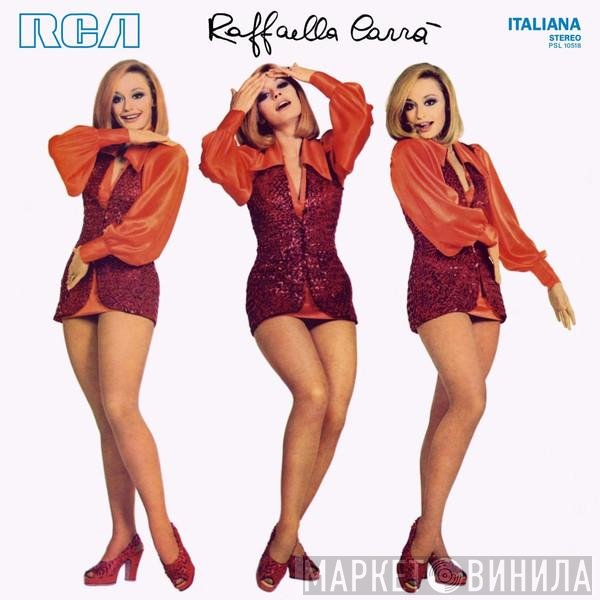 Raffaella Carrà  - Raffaella Carrà