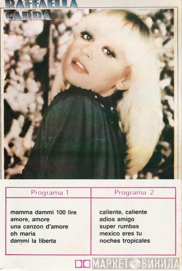 Raffaella Carrà  - Raffaella Carra