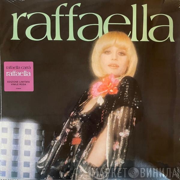 Raffaella Carrà  - Raffaella