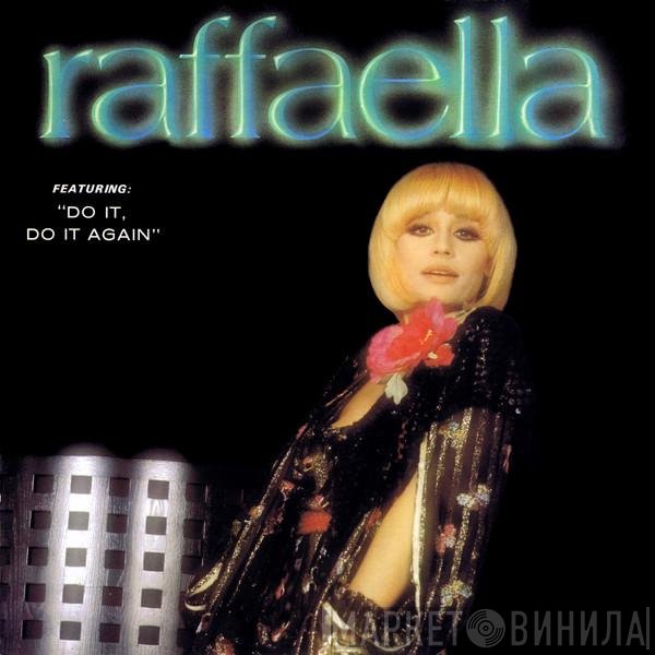 Raffaella Carrà  - Raffaella