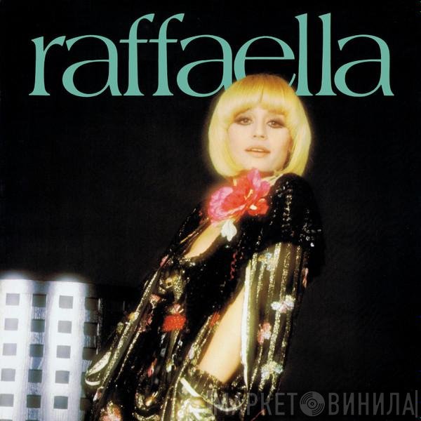 Raffaella Carrà  - Raffaella