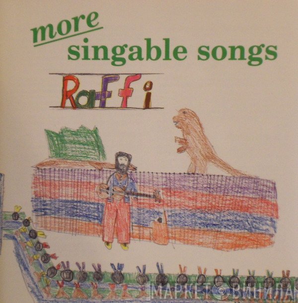 Raffi , Ken Whiteley - More Singable Songs