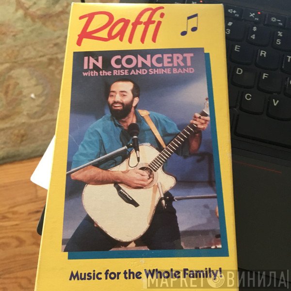 Raffi  With The Rise And Shine Band  - Raffi In Concert With The Rise And Shine Band