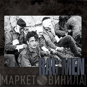 Rag Men  - Rag Men