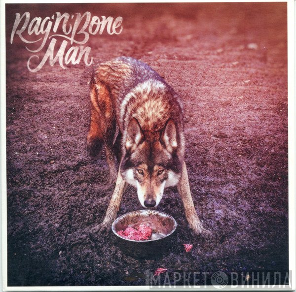 Rag'n'Bone Man  - Wolves