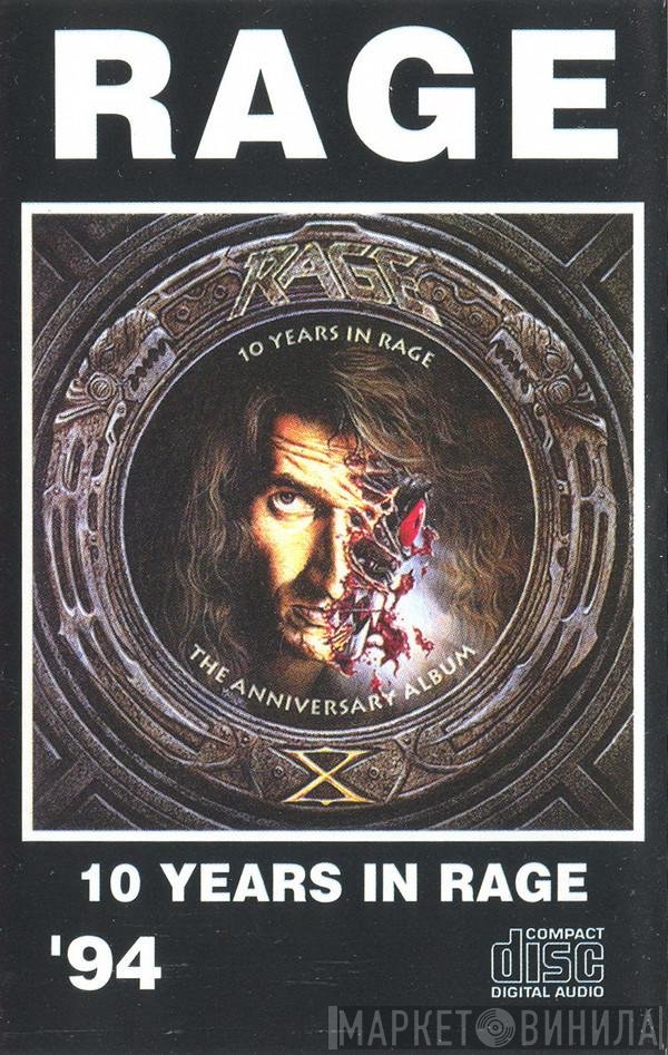 Rage   - 10 Years In Rage