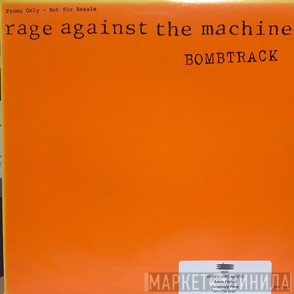 Rage Against The Machine  - Bombtrack
