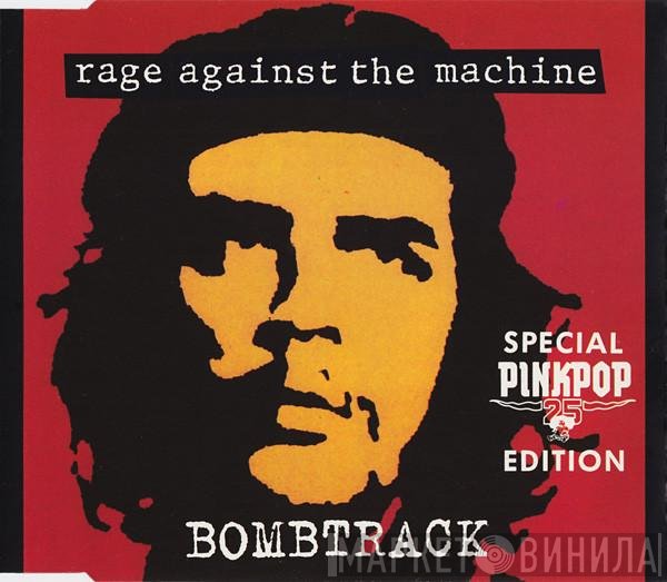 Rage Against The Machine  - Bombtrack