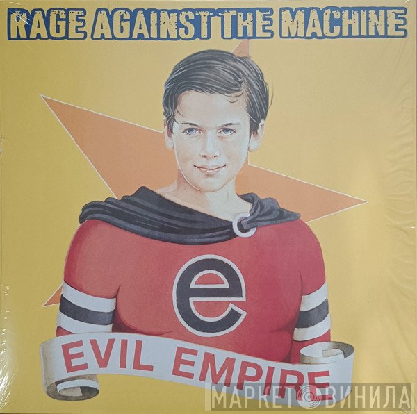 Rage Against The Machine - Evil Empire