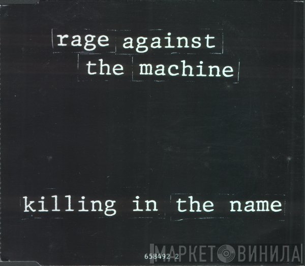 Rage Against The Machine  - Killing In The Name
