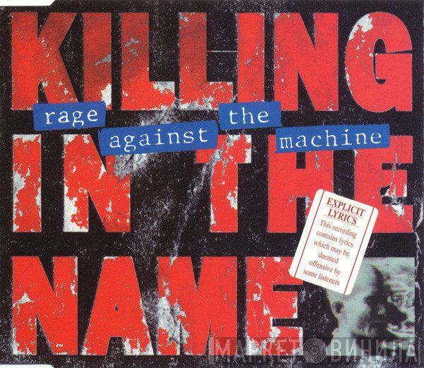 Rage Against The Machine  - Killing In The Name