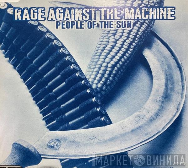 Rage Against The Machine  - People Of The Sun