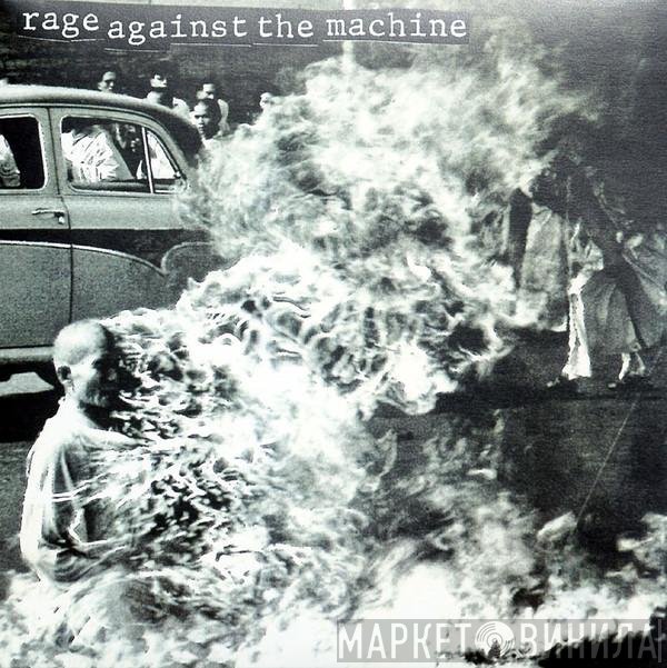 Rage Against The Machine  - Rage Against The Machine