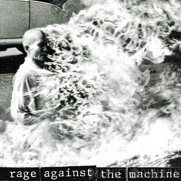 Rage Against The Machine  - Rage Against The Machine