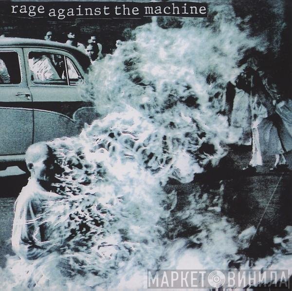 Rage Against The Machine  - Rage Against The Machine