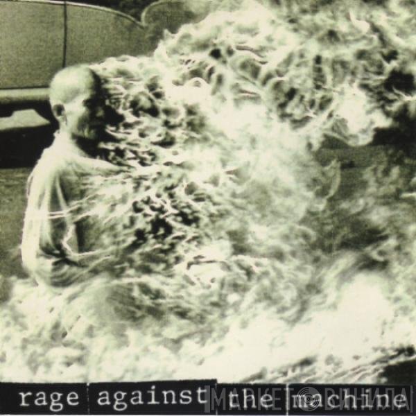Rage Against The Machine  - Rage Against The Machine