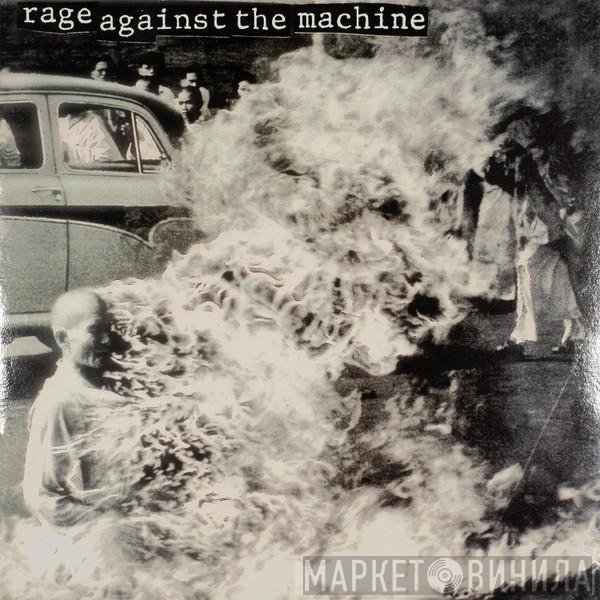 Rage Against The Machine  - Rage Against The Machine