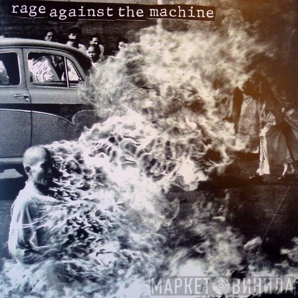 Rage Against The Machine  - Rage Against The Machine