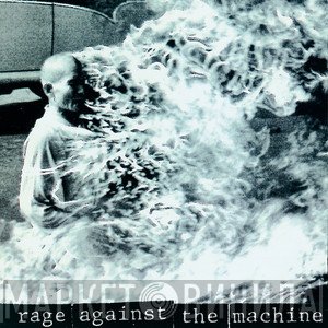 Rage Against The Machine  - Rage Against The Machine
