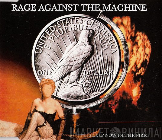 Rage Against The Machine  - Sleep Now In The Fire