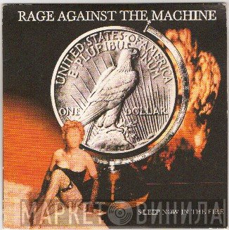 Rage Against The Machine - Sleep Now In The Fire