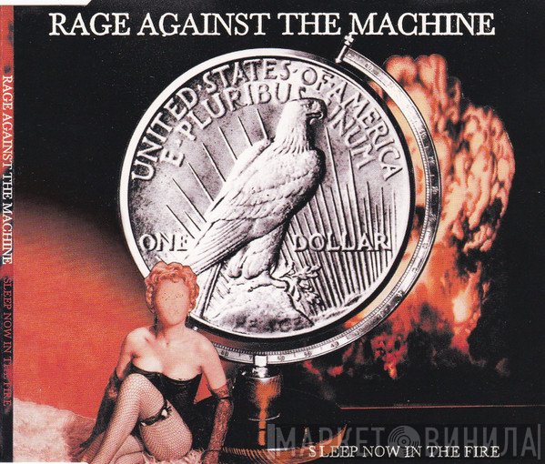 Rage Against The Machine  - Sleep Now In The Fire
