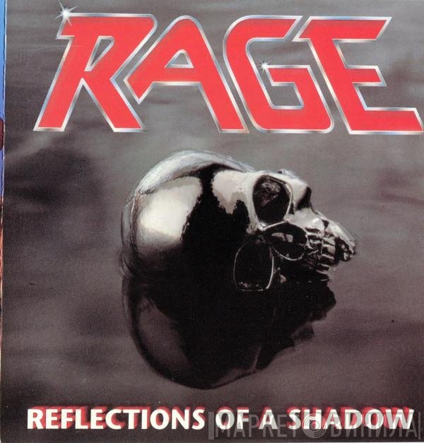 Rage   - Reflections Of A Shadow