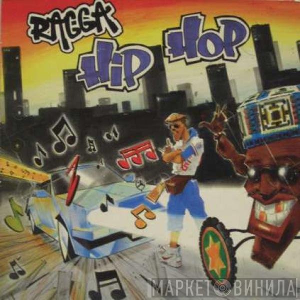  - Ragga Hip Hop Volume 1
